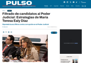 Filtrado de candidatos al Poder Judicial: Estrategias de María Teresa Ealy Díaz